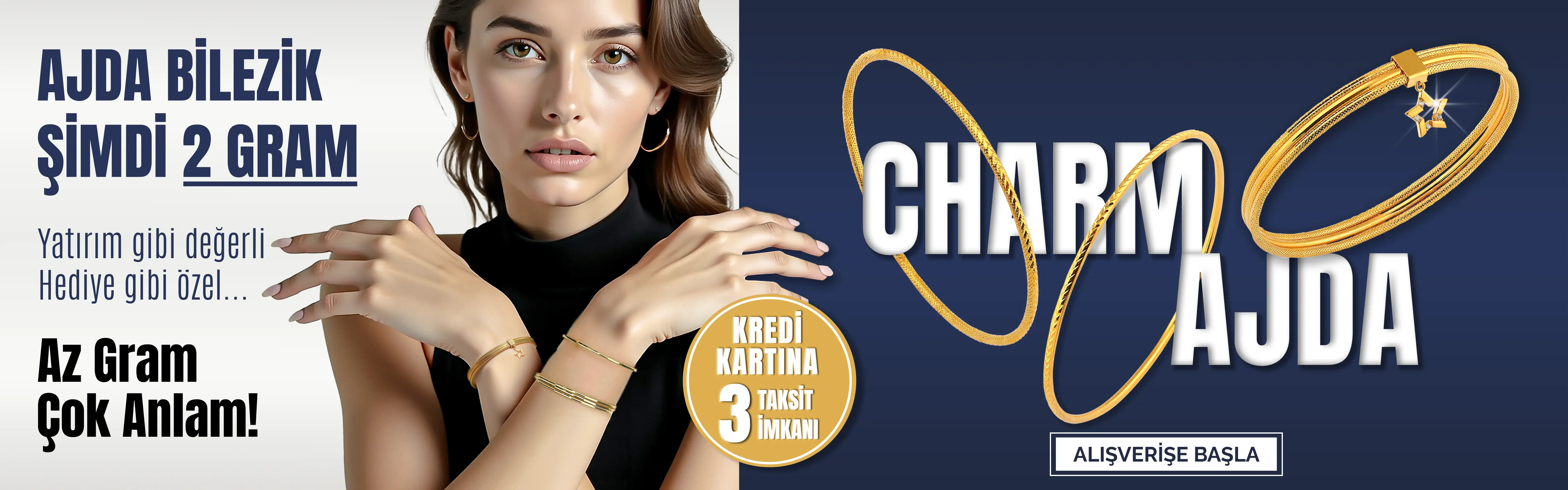 Ajda Bilezik Kampanya